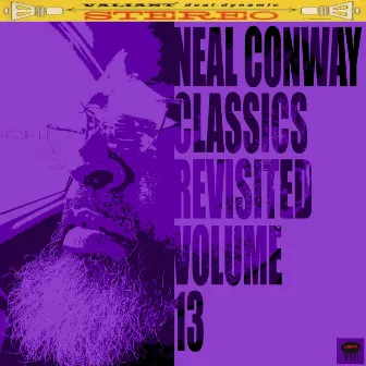 Neal Conway Classics Revisited, Vol. 13 by Neal Conway