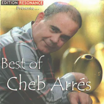 Best of Cheb Arrés by Cheb Arres