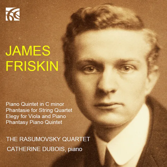 Friskin: Chamber Music