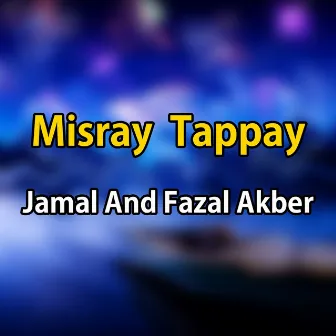 Misray Tappay by Jamal