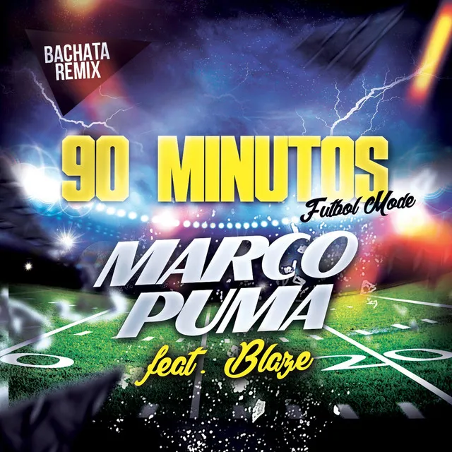 90 Minutos (Futbol Mode) [Bachata Version]