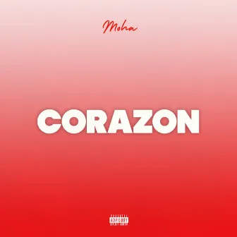 Corazon by Moha