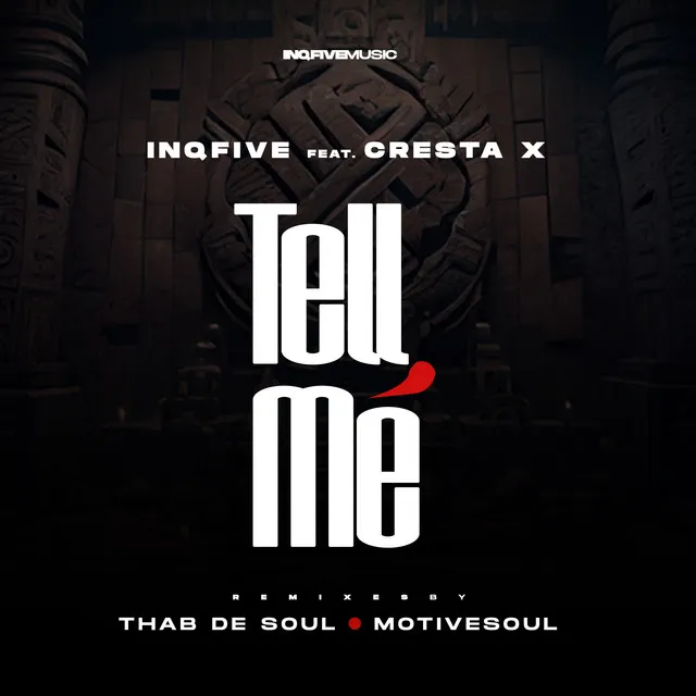 Tell me - Thab De Soul Remix