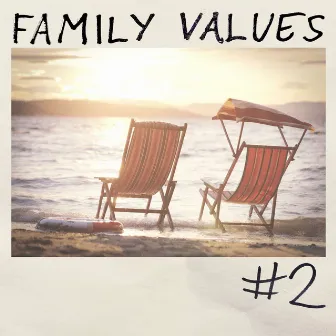 #2 EP by Family Values