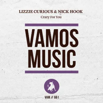 Crazy For You by Nick Hook