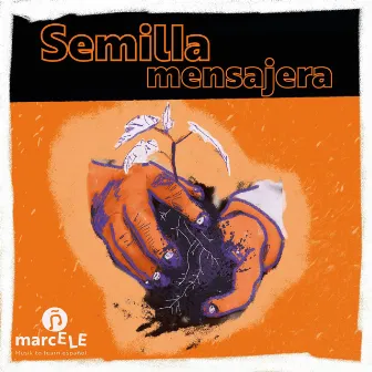 Semilla mensajera by marcELE