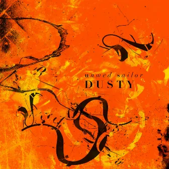 Dusty by Unwed Sailor