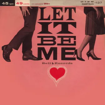 Let It Be Me by Johns