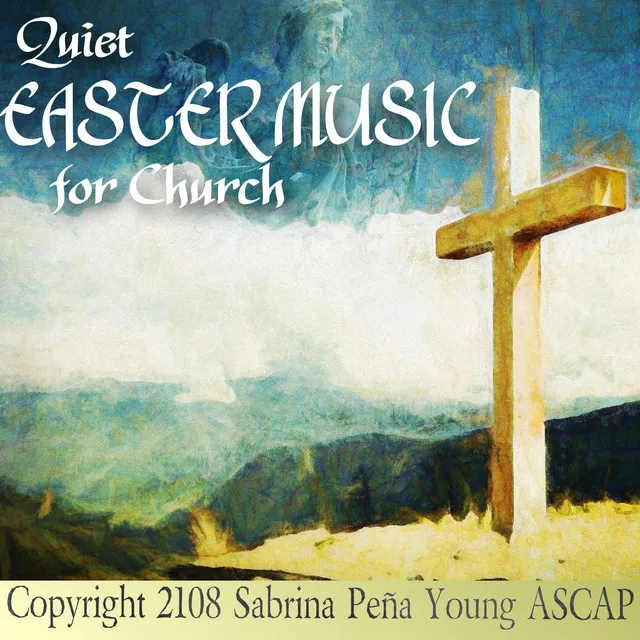 Quiet Easter Music for Church