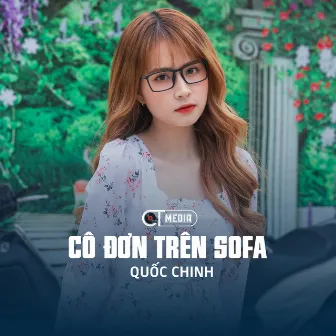 Cô Đơn Trên Sofa (Disco Remix) by Quốc Chinh