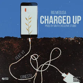 Charged Up by Big Medusa