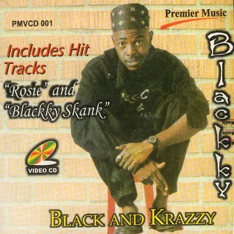 Black And Krazzy by Blackky