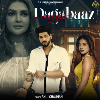 Dagabaaz by Anuj Chauhan