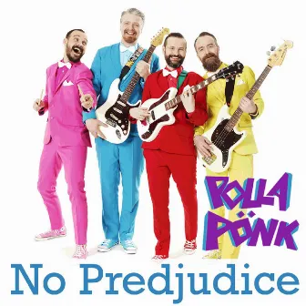 No Predjudice by Pollapönk