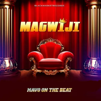 Magwiji by Mavo On The Beat