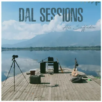 Dal Sessions by Ali Saffudin