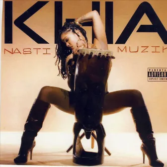 Nasti Muzik by Khia