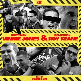 Vinnie Jones & Roy Keane by Real Punch