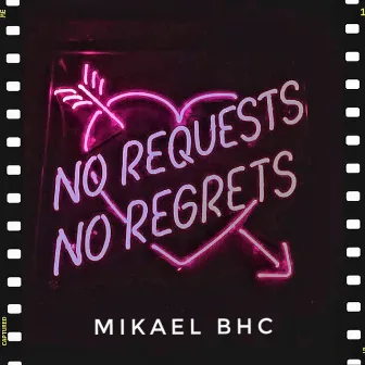 No Regrets by Mikael BHC