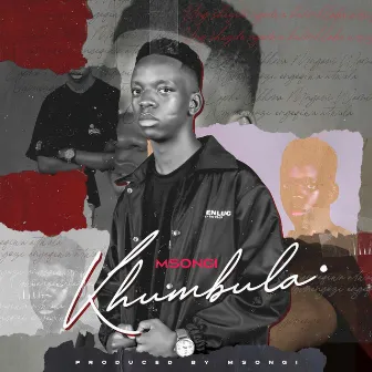 Khumbula by Msongi