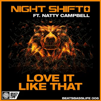 Love It Like That by Natty Campbell