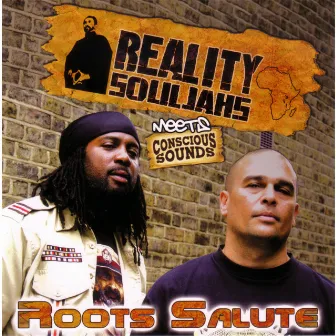 Reality Souljahs Meets Conscious Sounds by Reality Souljahs