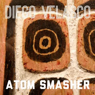 Atom Smasher by Diego Velasco