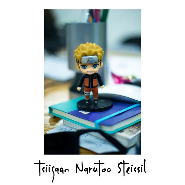 Tsiigaan Narutoo Steissil