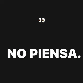 NO PIENSA by ivan yald