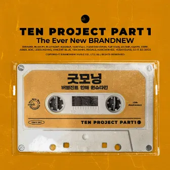 TEN PROJECT Part.1 by Verbal Jint