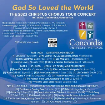 God So Loved the World: The 2023 Christus Chorus Tour Concert by Unknown Artist