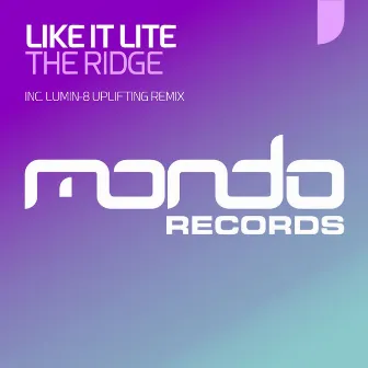 The Ridge by Like it Lite