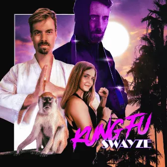 Kung Fu by Swayze