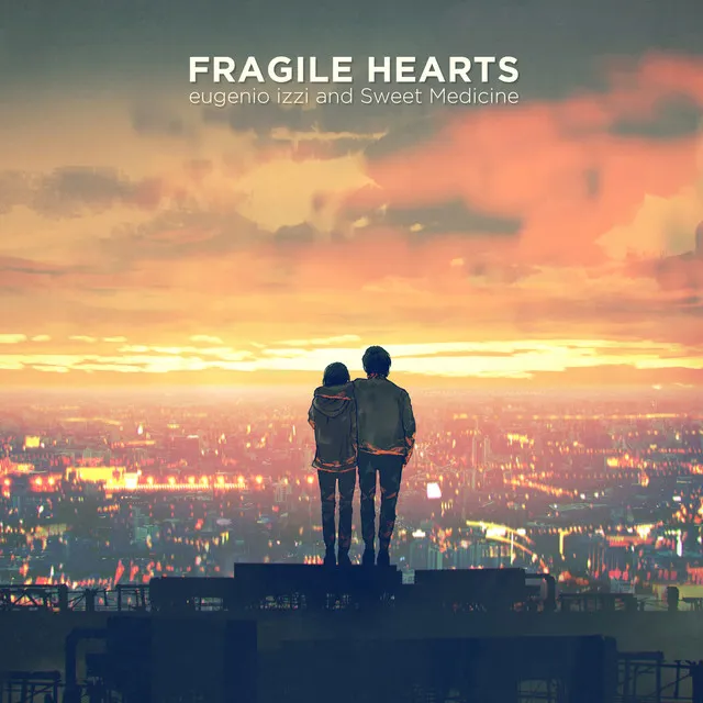 Fragile Hearts