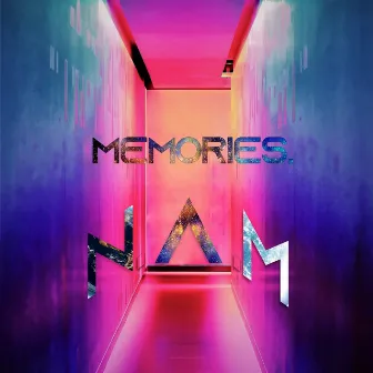 Memories by N.A.M