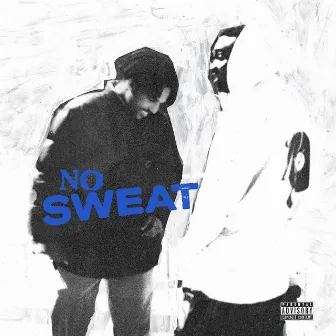 No Sweat by Yibby