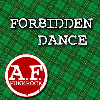 Forbidden Dance by Allpot Futsch