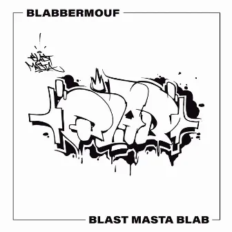 BlastMastaBlab by SQB