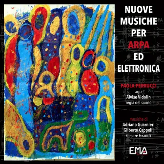 Nuove musiche per arpa ed elettronica by Paola Perrucci