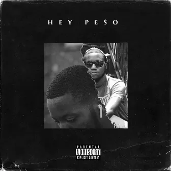 Hey Pe$o by Paydro Pe$o