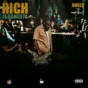 Rich Is Gangsta by Ruger J