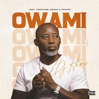 Owami by Dj Herc