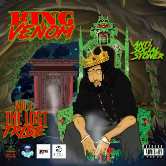 Anti-Social Stoner Vol.1: The Lost Tribe by King Venom