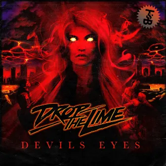 Devil's Eyes by Drop The Lime