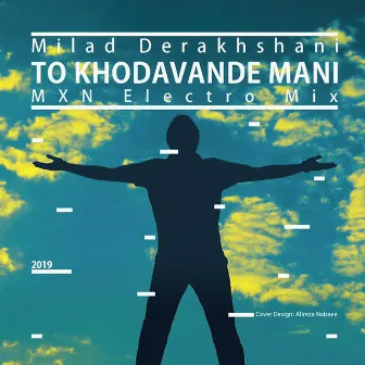 To Khodavande Mani by Milad Derakhshani