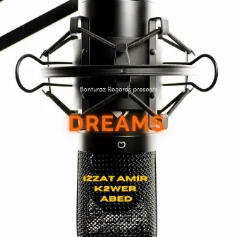 Dreams by Izzat Amir