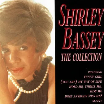 The Collection by Shirley Bassey