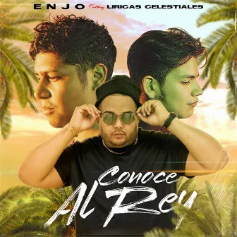 Conoce al Rey by Enjo