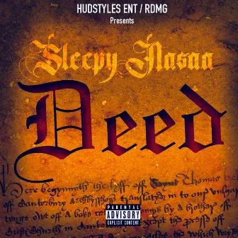 Deed (EP) by Sleepy Nasaa