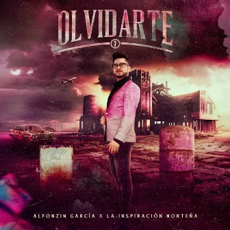 Olvidarte by Alfonzin García 